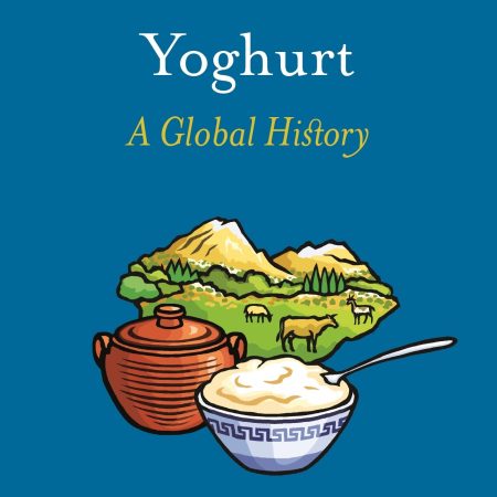 Yoghurt: A Global History