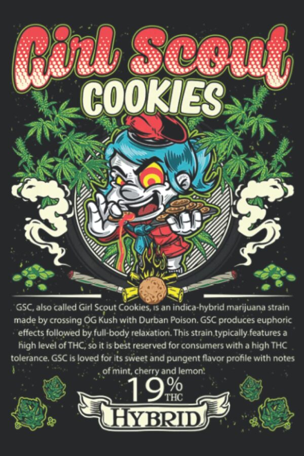 Cannabis Scout s Cookies Hybrid Cross Marijuana Strain: Lined Journal Notebook To Do Schedule, 6"x9", 121 Pages